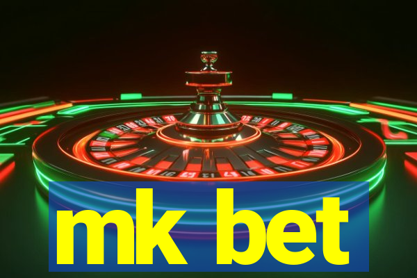 mk bet